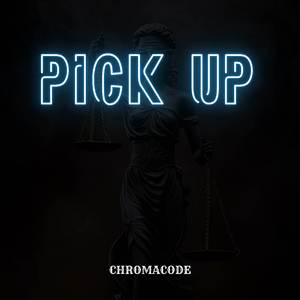 PICK UP