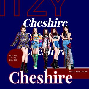 Cheshire (翻自ITZY)