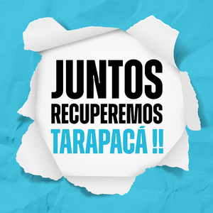 Juntos Recuperemos Tarapacá (Radio Edit)