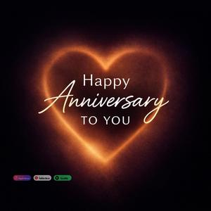 Happy Anniversary to You