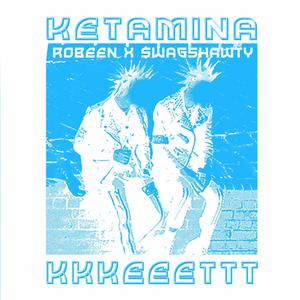 KKKEEETTT (feat. $wagSHAWTY)