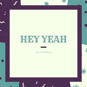 Hey Yeah