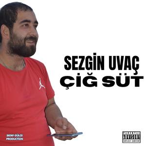ÇİĞ SÜT (feat. Sedef Gülce Production) (DEMO)