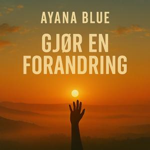 Gjør En Forandring