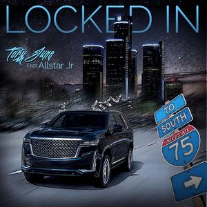 Locked In (feat. Allstar Jr)