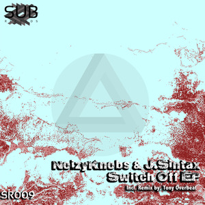 Switch Off (Tony Overbeat Remix)