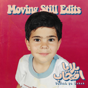 Firkit el Lotus - Nerjaa (Moving Still & Disco Arabesquo) (Moving Still Edit)