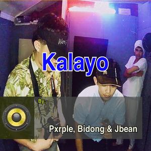 Kalayo (feat. Pxrple & Jbean)