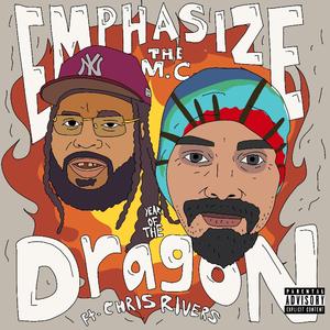 Year Of The Dragon (feat. Chris Rivers)