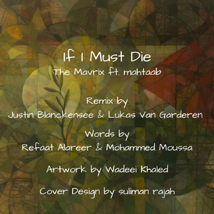 If I Must Die (Remix) [feat. Mahtaab]