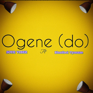Ogene(Do)