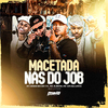 MC Rodrigo do CN - Macetada nas do Job