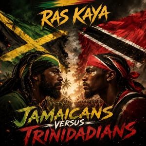 Jamaicans versus Trinidadians