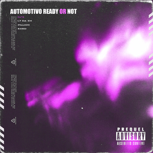 Automotivo Ready or Not