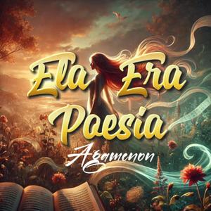 Ela Era Poesia