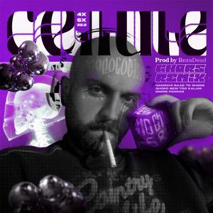 Cellule (RezaDead Remix)