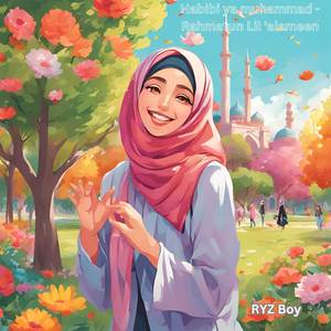 Habibi ya muhammad - Rahmatun Lil 'alameen