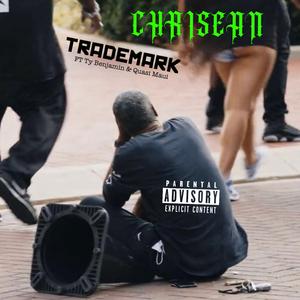 CHRISEAN (feat. Ty Benjamin & Quasi Maui)