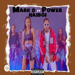 Haiboi (feat. Power)