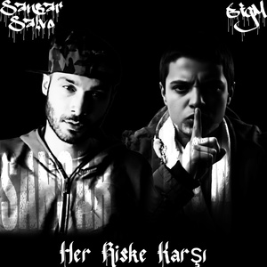Her Riske Karşı
