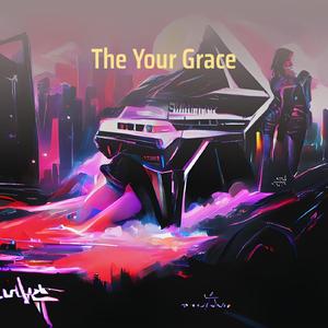 The Your Grace