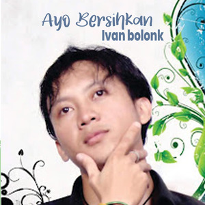 Jagalah Kebersihan (Acoustic)
