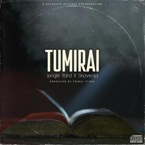 TUMIRAI (feat. Kabelo Tiro Aka Skavenja)