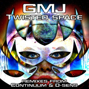Twisted Space (Continuum & Oblique Industries Remix)