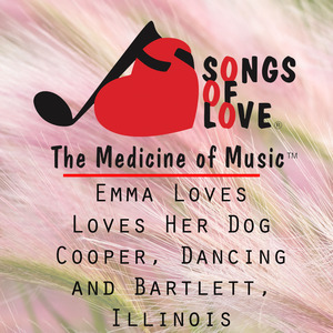 Emma Loves Loves Her Dog Cooper, Dancing and Bartlett, Illinois