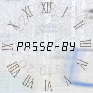 【FREE】PasserBy