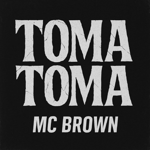 Toma Toma