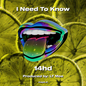 I Need To Know