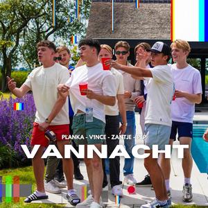 Vannacht (feat. Planka)