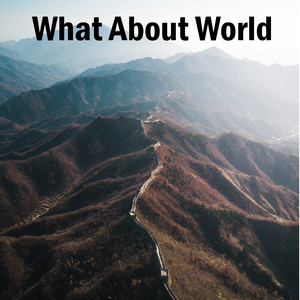 What About World