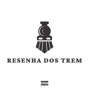 Resenha dos Trem