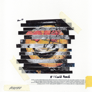 닿을 수 있다면 (If I Could Reach)