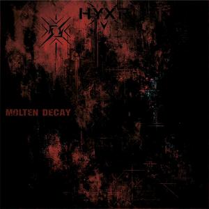 MOLTEN DECAY