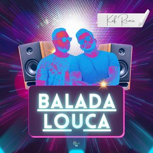 BALADA LOUCA (FUNK)