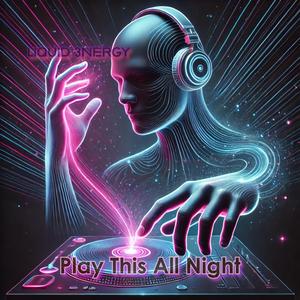 Play This All Night