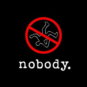 NOBODY