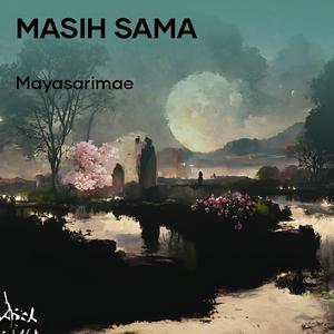 Masih Sama