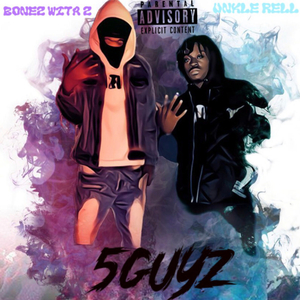 5Guyz (feat. Unkle Rell)