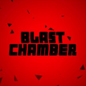 Blast Chamber