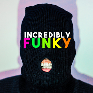 Incredibly Funky