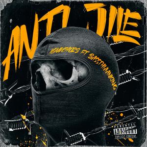 Anti Jile (feat. basthiaanking)