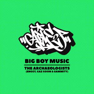 Big Boy Music (feat. The Archaeologists)