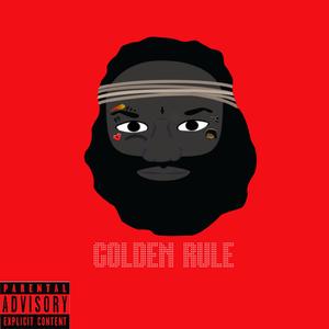 Golden Rule (feat. Mylo Rico)