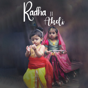 Radha Ji Akeli