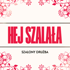 Hej szalała