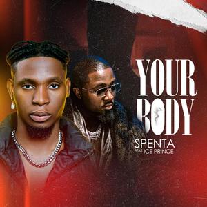 Your Body (feat. Ice Prince)